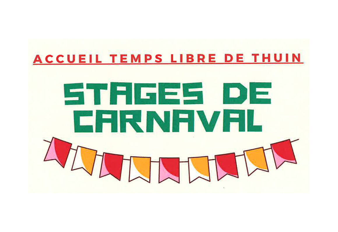 Accueil Temps Libre de Thuin : Stages de carnaval 2021