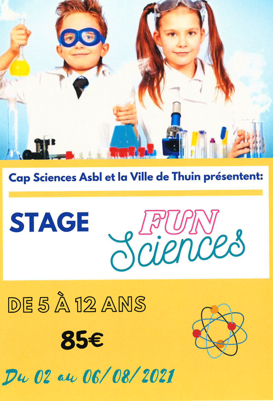 STAGE FUN SCIENCES à Biercée pour les 5-12 ans du 02 au 06 août 2021