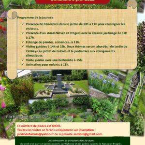 En collaboration avec les bénévoles du jardin de Folcuin de Lobbes, La locale Haute Sambre de Nature et Progrès s’inscrit dans les jardins biologiques ouverts le dimanche 5 juin. Programme de la journée - Présence de bénévoles dans le jardin de 10h à 17h pour renseigner les visiteurs. - Présence d’un stand Nature et Progrès avec la librairie jardinage de 10h à 17h. - Echange de plantes, semences…à 11h. - Visites guidées à 14h et 16h. Deux thèmes seront abordés : du jardin de l’abbaye au jardin de Folcuin et le jardin face aux changements climatiques. - Visite guidée avec une herboriste à 15h. - Animation pour enfants à 15h. Le nombre de places n’est pas limité pour les échanges à 11h mais par souci d’organisation, nous vous demandons de vous inscrire. Le nombre de places est limité pour toutes les visites. Celles-ci se feront uniquement sur inscription : jardindefolcuin@yahoo.fr ou n.p.haute.sambre@gmail.com Au plaisir de vous rencontrer. La locale Haute Sambre de Nature et Progrès