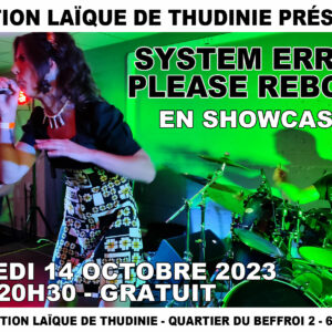 Concert : « System Error Please Reboot »