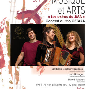 « Les extras du JMA » Concert du trio OSTARA